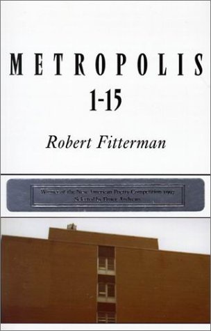 "Metropolis 1-15 (National Poetry Series)" av Robert Fitterman