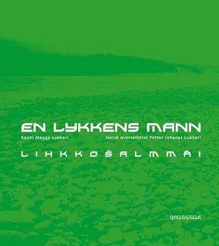 En lykkens mann