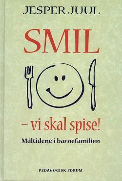 Smil - vi skal spise!