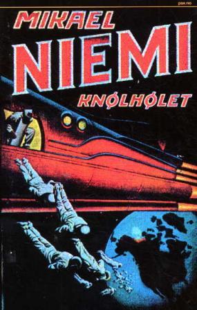 "Knølhølet - fortellinger fra verdensrommet" av Mikael Niemi