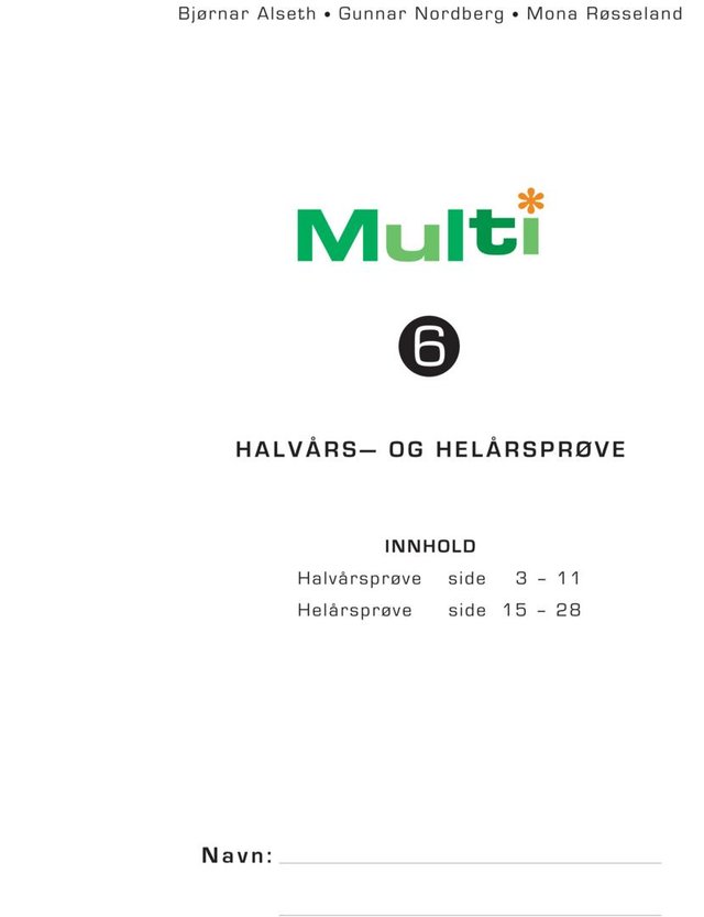 "Multi 6. Halvårs- og helårsprøve. Pakke à 15 stk." av Bjørnar Alseth