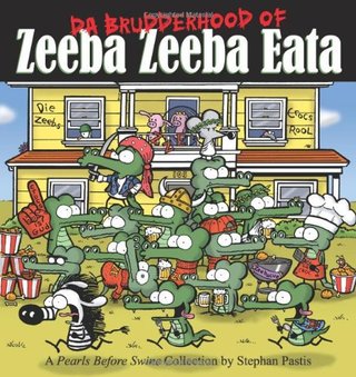"Da Brudderhood of Zeeba Zeeba Eata A Pearls Before Swine Collection" av Stephan Pastis