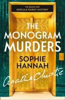 The monogram murders - Hercule Poirot mystery