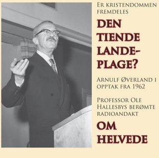 Er kristendommen fremdeles den tiende landeplage? - Arnulf Øverland i opptak fra 1962