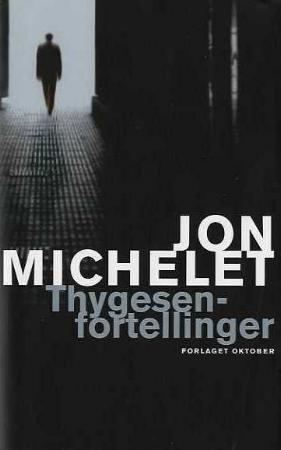 "Thygesen-fortellinger" av Jon Michelet