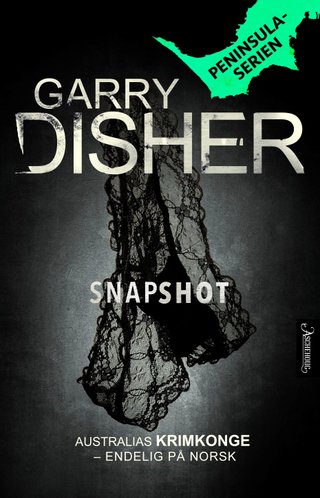 "Snapshot" av Garry Disher