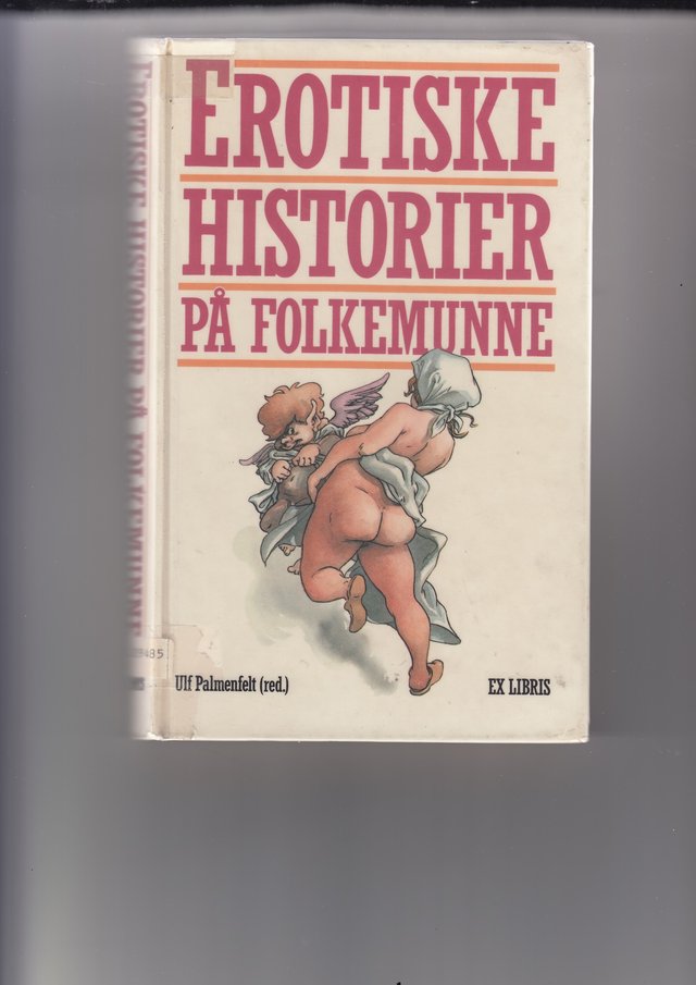 "Erotiske historier på folkemunne" av Ulf Palmenfelt