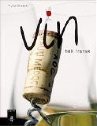 Vin - helt fransk