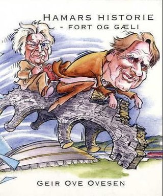 Hamars historie - fort og gæli