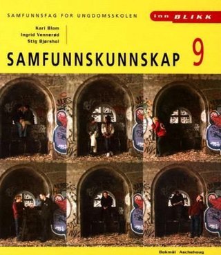 Samfunnskunnskap 9 - samfunnsfag for ungdomsskolen