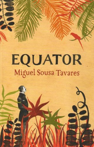 "Equator" av Miguel Sousa Tavares