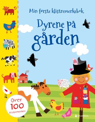 Dyrene på gården - min første klistremerkebok