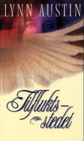 "Tilfluktsstedet" av Lynn Austin