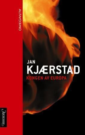 "Kongen av Europa roman" av Jan Kjærstad