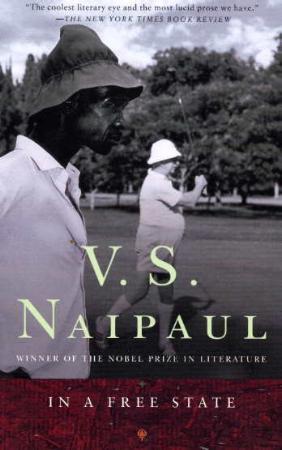 "In a free state" av V.S. Naipaul