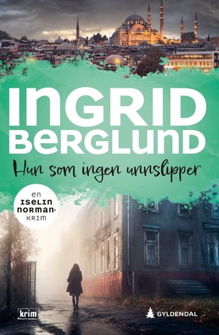 Hun som ingen unnslipper - kriminalroman