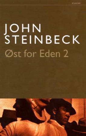 "Øst for Eden - 2" av John Steinbeck