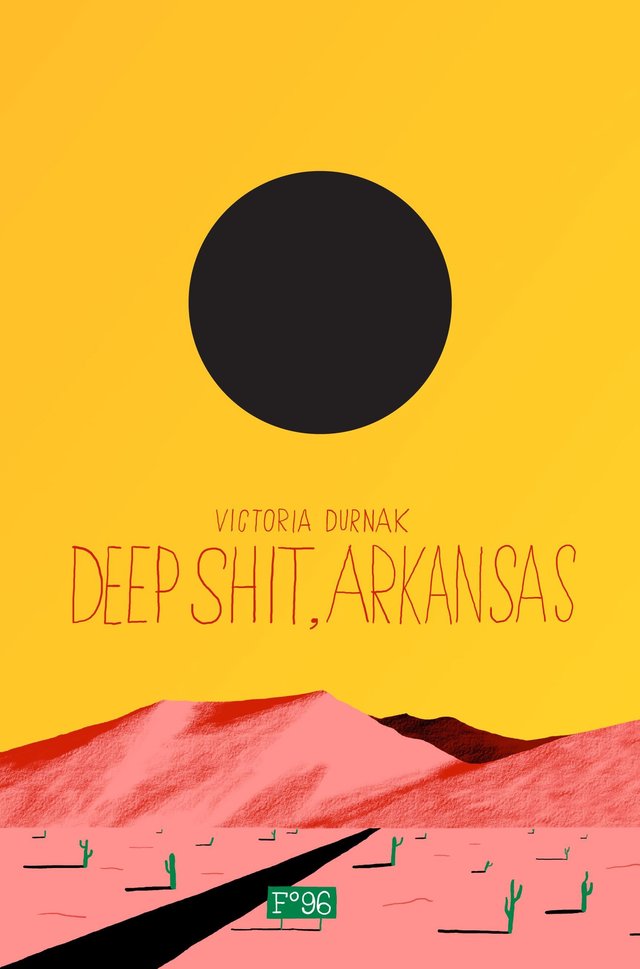 "Deep shit, Arkansas" av Victoria Durnak