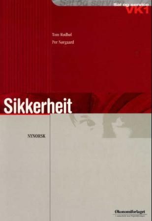 Sikkerheit - vidaregåande kurs 1 : nynorsk