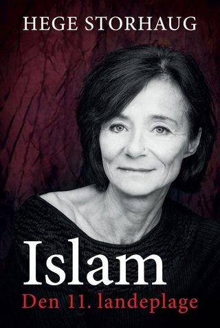 "Islam den 11. landeplage" av Hege Storhaug