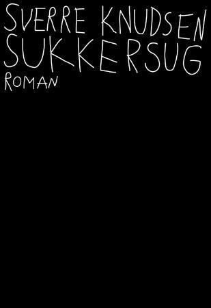 Sukkersug - roman