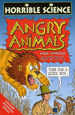 "Angry Animals (Horrible Science)" av Nick Arnold