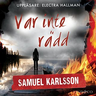 Var inte rädd (Louise Hård 2)