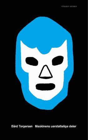 "Maskinens uerstattelige deler - roman" av Bård Torgersen