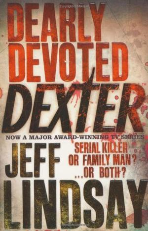 "Dearly devoted Dexter" av Jeff Lindsay