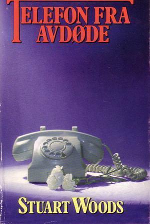 "Telefon fra avdøde" av Stuart Woods