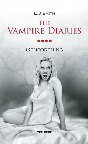 "The Vampire Diaries Genforening" av L. J. Smith
