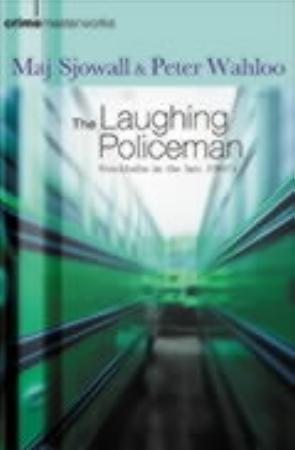 "The laughing policeman" av Maj Sjöwall