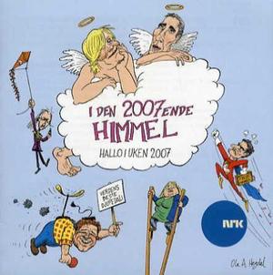 "I den 2007ende himmel - Hallo i uken 2007" av Are Kalvø