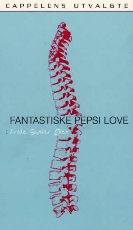 Fantastiske Pepsi Love - roman