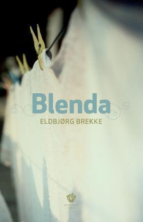 "Blenda - roman" av Eldbjørg Brekke