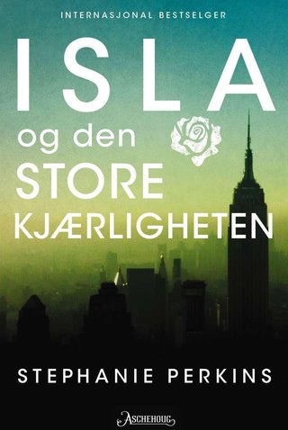 "Isla og den store kjærligheten" av Stephanie Perkins