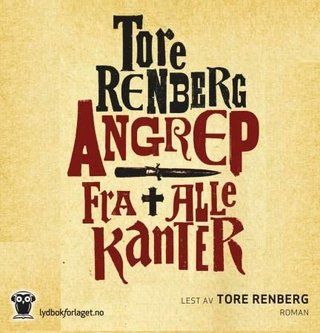 "Angrep fra alle kanter" av Tore Renberg