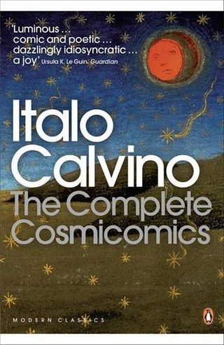 "The Complete Cosmicomics (Penguin Translated Texts)" av Italo Calvino