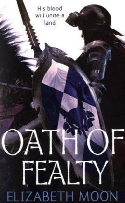 Oath of Fealty - Paladin's Legacy, Book 1