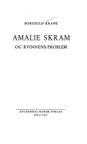 Amalie Skram;Og Kvinnens Problem (--Norway--)