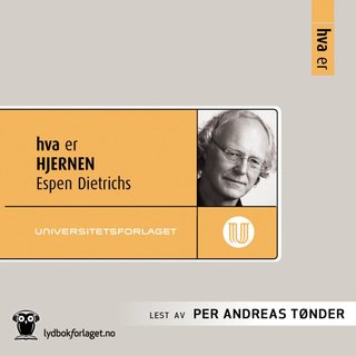 "Hva er hjernen" av Espen Dietrichs