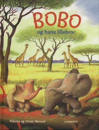 "Bobo og hans lillebror" av Paloma Wensell