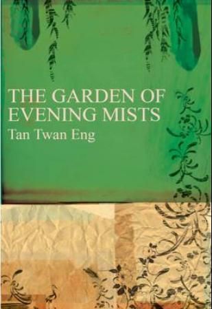 "The garden of evening mists" av Tan Twan Eng