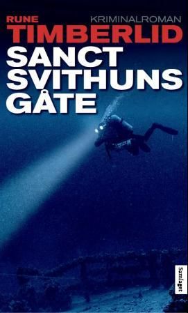 Sanct Svithuns gåte - kriminalroman