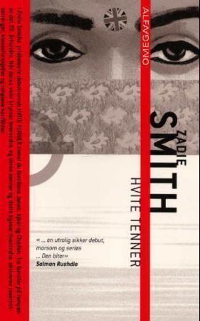 "Hvite tenner" av Zadie Smith