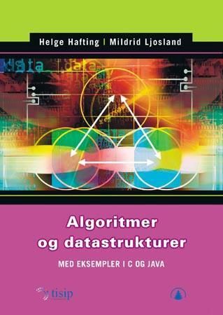 Algoritmer og datastrukturer - med eksempler i C og Java