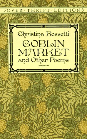 Goblin Market (Dover Thrift)