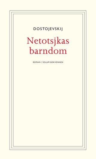 Netotsjkas barndom