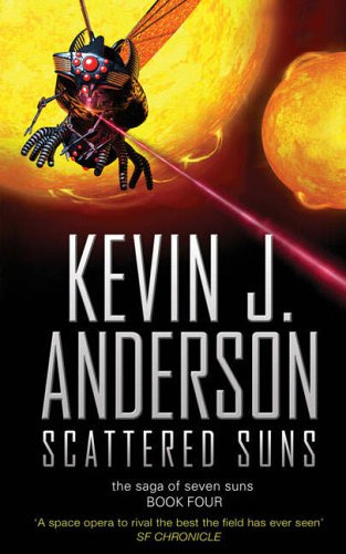 "Scattered Suns (Saga of Seven Suns 4)" av Kevin J. Anderson