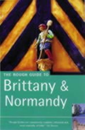 "The rough guide to Brittany and Normandy" av Greg Ward